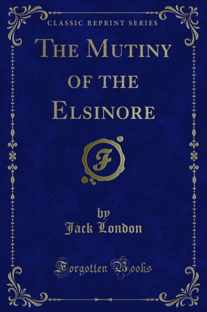 The Mutiny of the Elsinore, PDF eBook