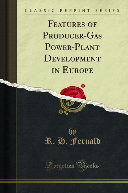 Features of Producer-Gas Power-Plant Development in Europe, PDF eBook