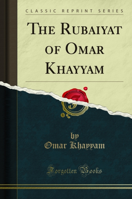The Rubaiyat of Omar Khayyam, PDF eBook