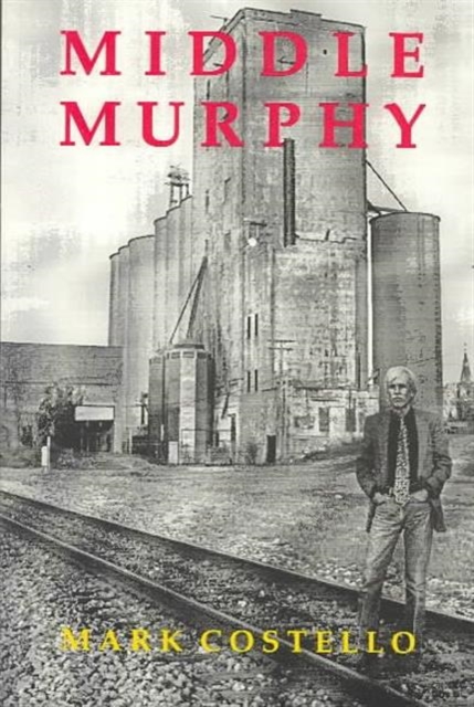 Middle Murphy, Paperback / softback Book