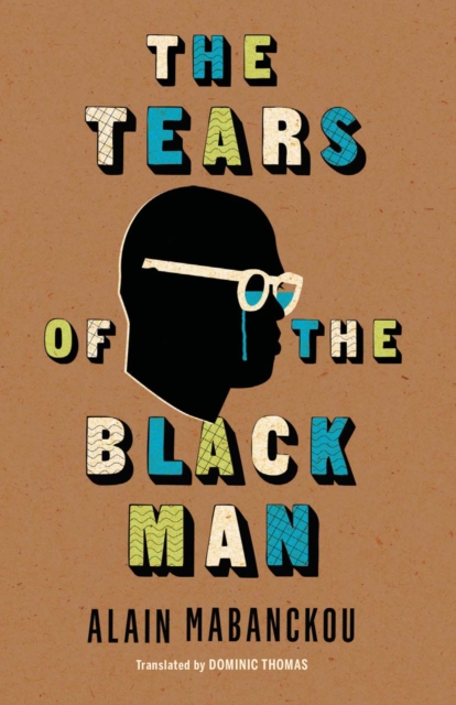 The Tears of the Black Man, EPUB eBook