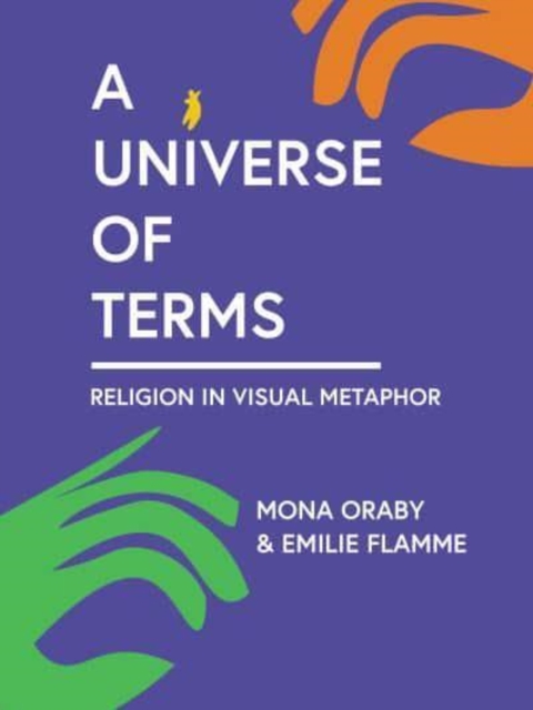 A Universe of Terms : Religion in Visual Metaphor, Paperback / softback Book