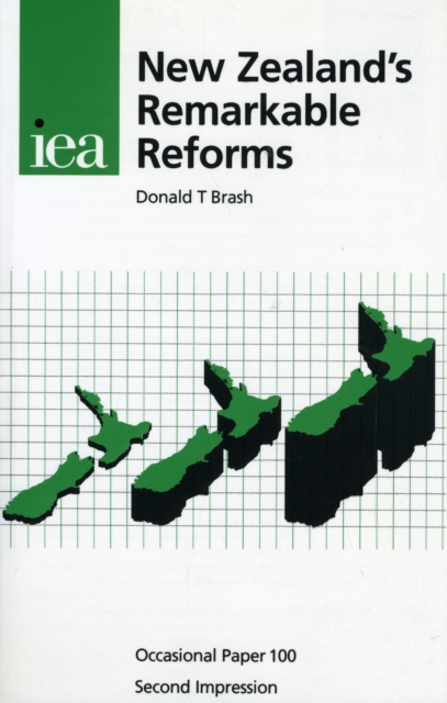 New Zealand's Remarkable Reforms, Paperback Book