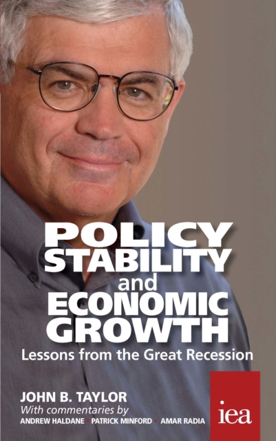Policy Stability and Economic Growth : Lessons from the Great Recession, Paperback / softback Book