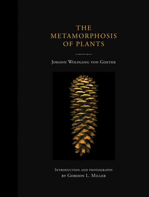 The Metamorphosis of Plants, Hardback Book