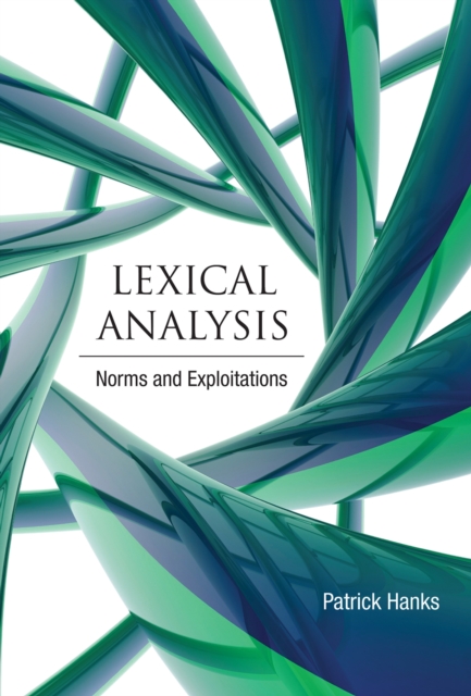 Lexical Analysis : Norms and Exploitations, Hardback Book