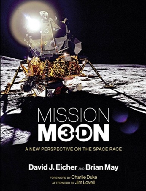 Mission Moon 3-D : A New Perspective on the Space Race, Hardback Book