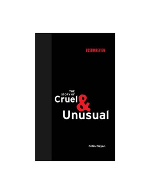 The Story of Cruel and Unusual, Hardback Book