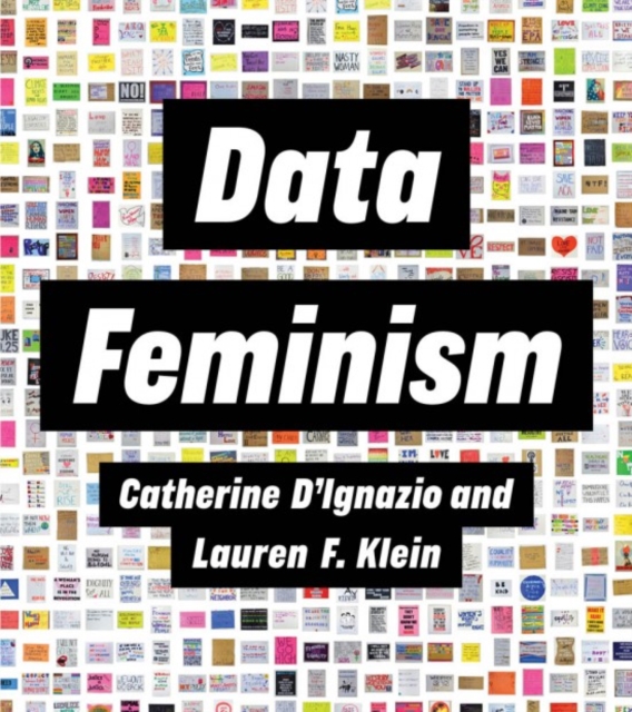 Data Feminism, Book Data Feminism, Book