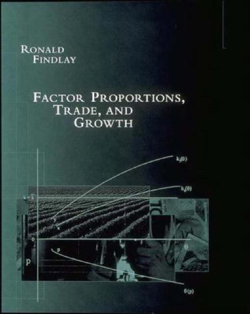 Factor Proportions, Trade, and Growth, Hardback Book