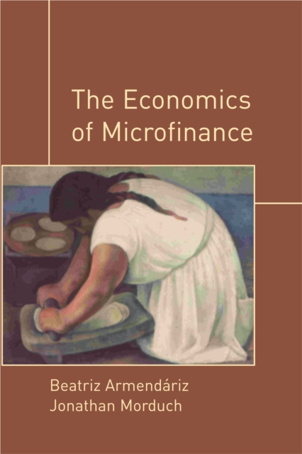 The Economics of Microfinance, PDF eBook