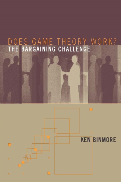 Does Game Theory Work? The Bargaining Challenge, PDF eBook