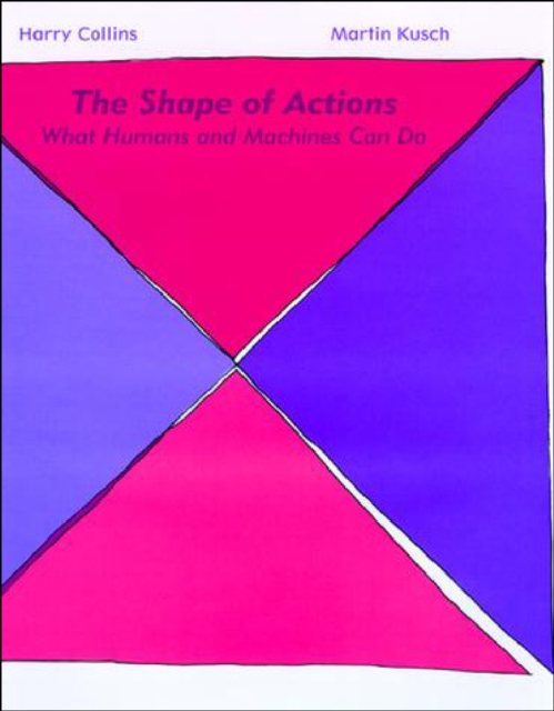 The Shape of Actions : What Humans and Machines Can Do, PDF eBook