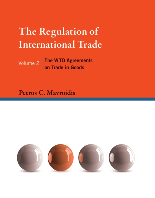 Regulation of International Trade, Volume 2, EPUB eBook