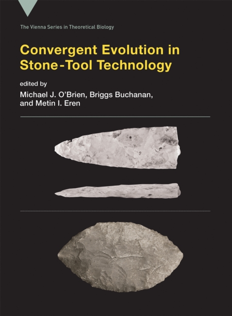 Convergent Evolution in Stone-Tool Technology, PDF eBook