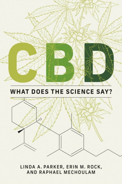 CBD : What Does the Science Say?, PDF eBook