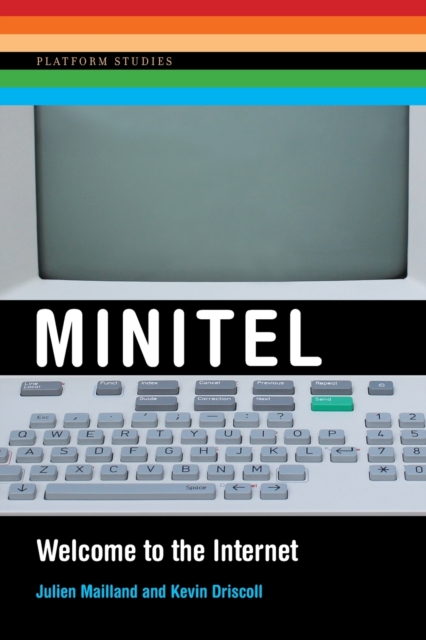 Minitel : Welcome to the Internet, Paperback / softback Book Minitel : Welcome to the Internet, Paperback / softback Book