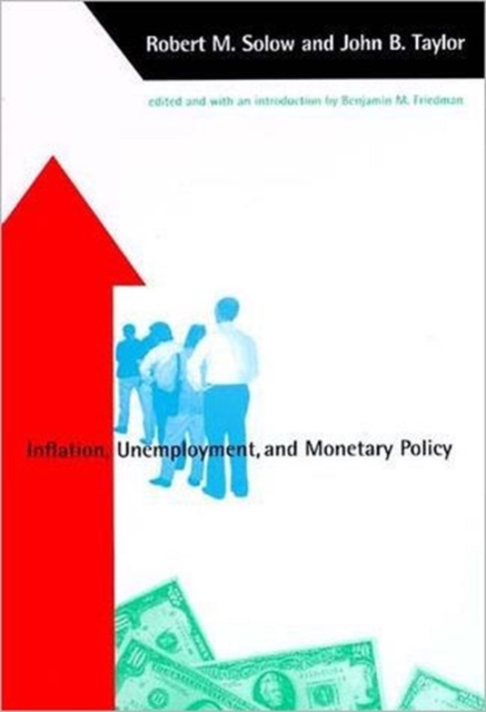 Inflation, Unemployment, and Monetary Policy, Paperback / softback Book