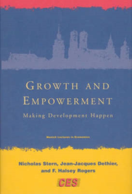 Growth and Empowerment : Making Development Happen, Paperback / softback Book