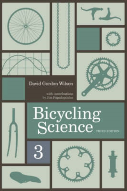 Bicycling Science, Paperback / softback Book