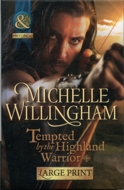 Tempted by the Highland Warrior, Hardback Book
