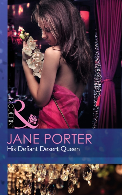 His Defiant Desert Queen, Paperback / softback Book