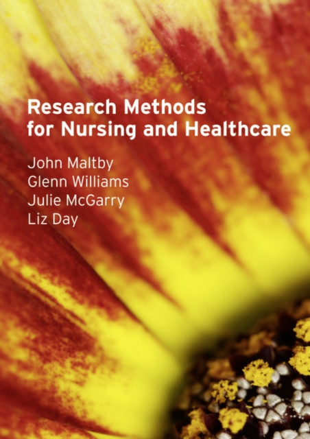Research Methods for Nursing and Healthcare, Paperback / softback Book