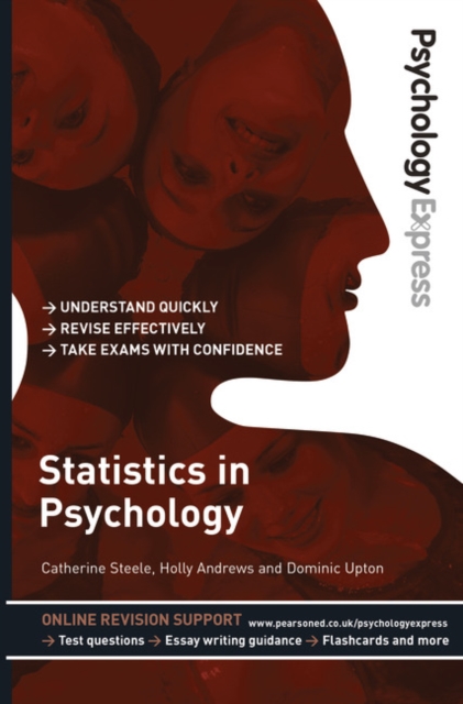 Psychology Express: Statistics in Psychology : (Undergraduate Revision Guide), Paperback / softback Book