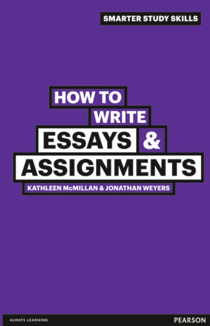 How to Write Essays & Assignments, Paperback / softback Book