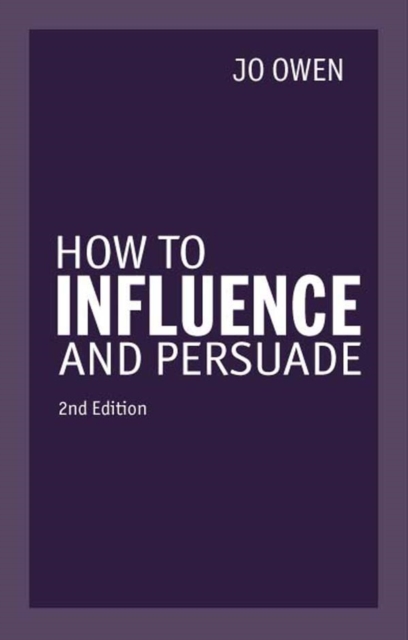 How to Influence and Persuade, EPUB eBook