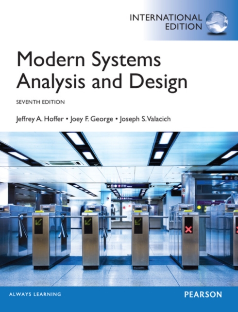 Modern Systems Analysis and Design, Global Edition, Paperback / softback Book