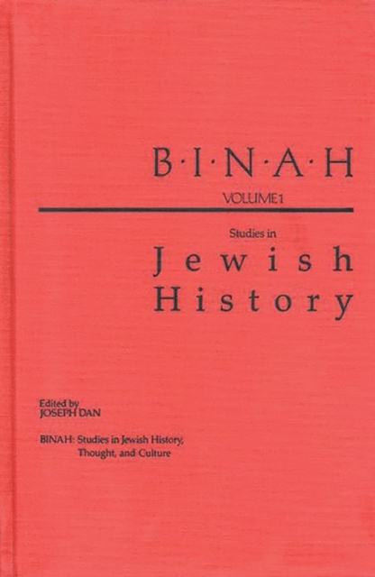 Binah : Volume I; Studies in Jewish History, Hardback Book
