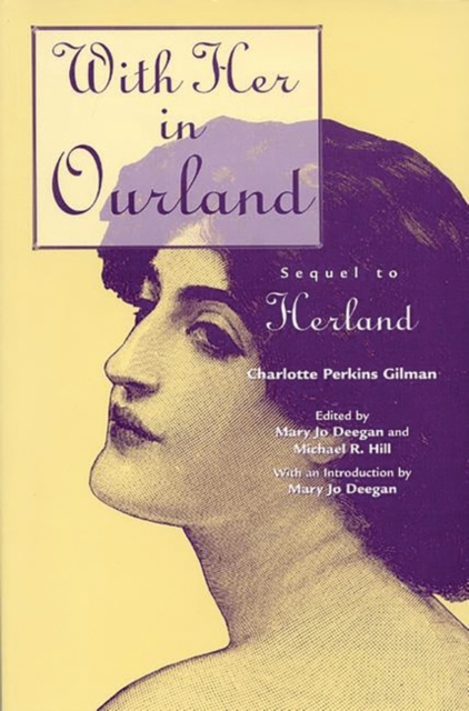 With Her in Ourland : Sequel to Herland, Paperback / softback Book