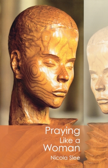 Praying Like a Woman, Paperback / softback Book