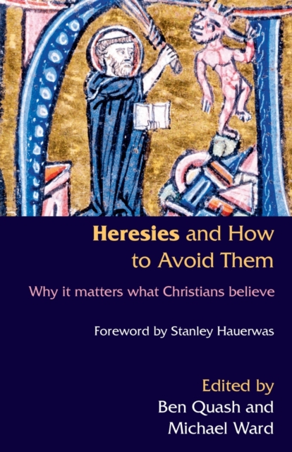 Heresies and How to Avoid Them, Paperback / softback Book