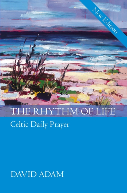 The Rhythm of Life, Paperback / softback Book