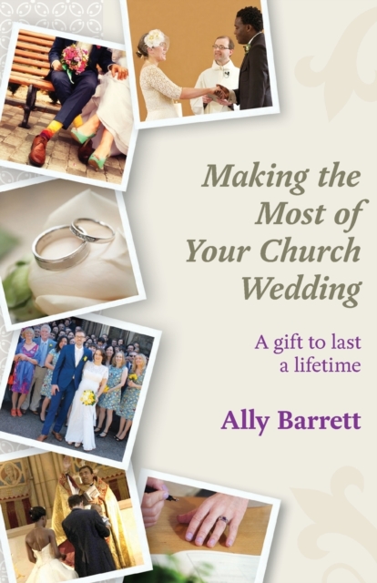 Making the Most of Your Church Wedding, Paperback / softback Book
