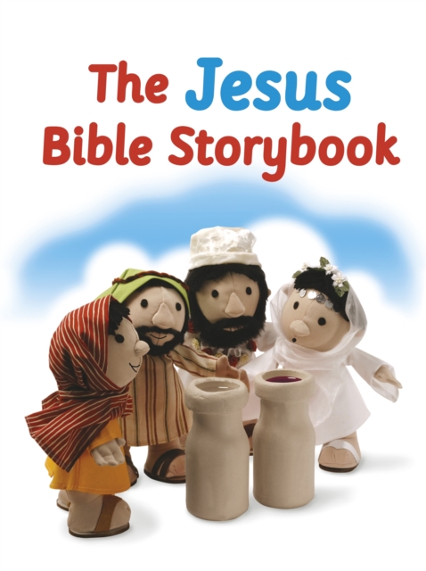 JESUS BIBLE STORY BOOK : Adapted from The Big Bible Storybook, Board book Book