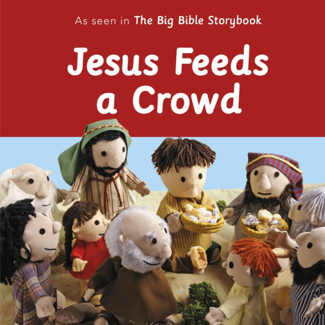 Jesus Feeds a Crowd, Board book Book