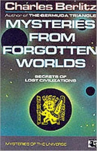 Mysteries from Forgotten Worlds, Paperback / softback Book