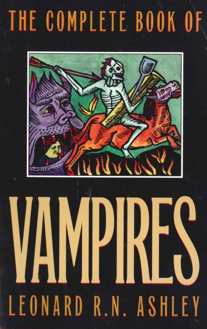 Complete Book of Vampires, Paperback / softback Book