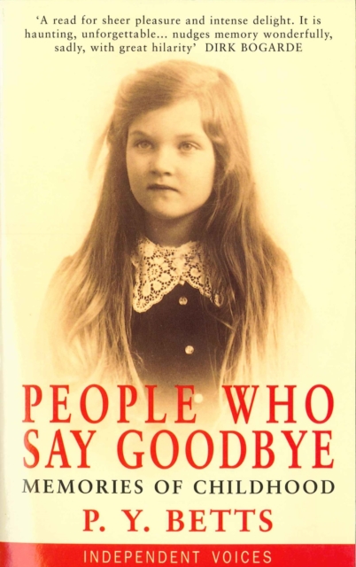 People Who Say Goodbye : Memories of Childhood, Paperback / softback Book