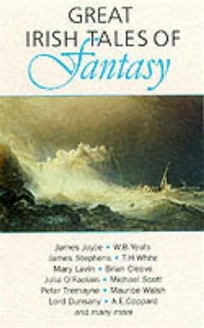 Great Irish Tales of Fantasy, Paperback / softback Book