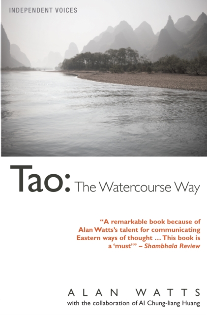 Tao : The Watercourse Way, Paperback / softback Book