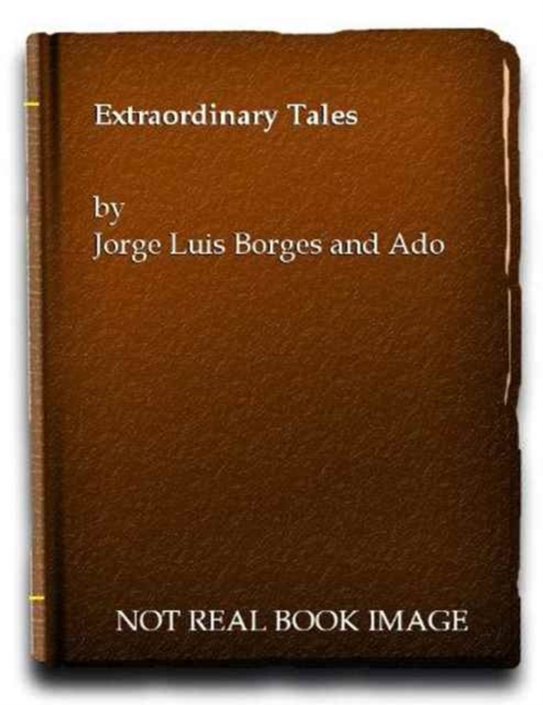 Extraordinary Tales, Hardback Book