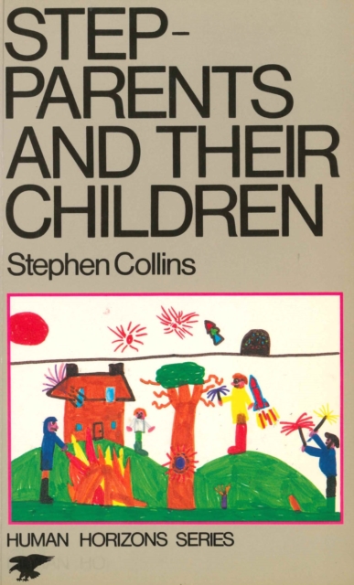 Step-parents and Their Children, Paperback / softback Book