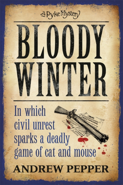 Bloody Winter : From the author of The Last Days of Newgate, EPUB eBook