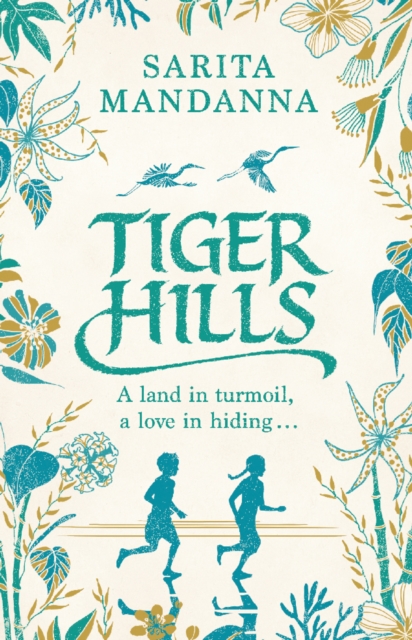 Tiger Hills : A Channel 4 TV Book Club Choice, EPUB eBook