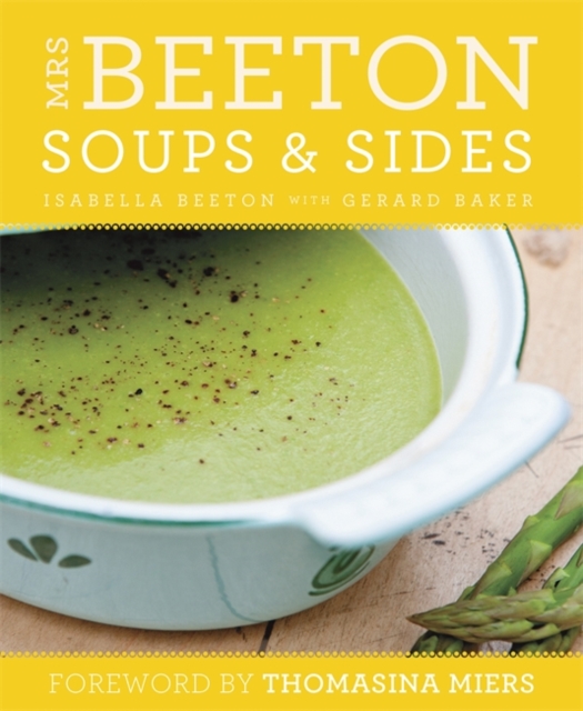 Mrs Beeton's Soups & Sides, Paperback / softback Book