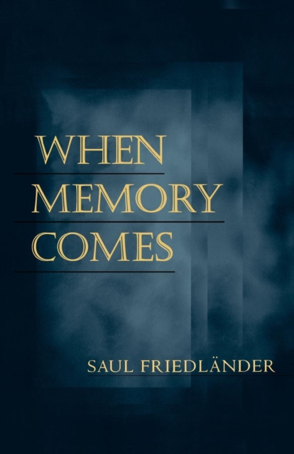 When Memory Comes, Paperback / softback Book